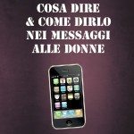 Come Sedurre Con Gli SMS e Ottenere Un Appuntamento