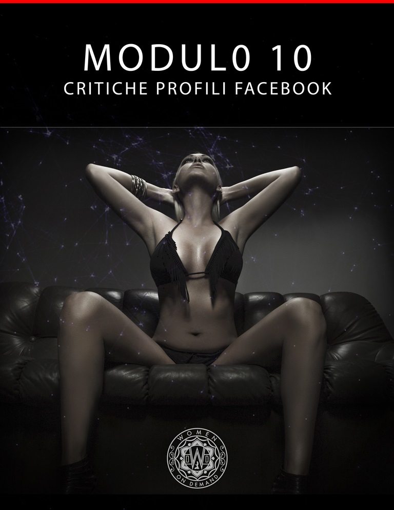 Modulo 10 - Critiche Profili Facebook