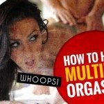 Orgasmi Maschili Multipli – 5 Esercizi Che Non Puoi Ignorare Di Fare Se Ci Tieni A Fare VERAMENTE Bella Figura A Letto!