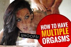 Orgasmi Maschili Multipli – 5 Esercizi Che Non Puoi Ignorare Di Fare Se Ci Tieni A Fare VERAMENTE Bella Figura A Letto!