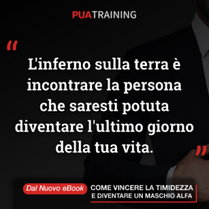 ecco uno degli aforismi da cui Louis tra maggior motivazione per migliorarsi costantemente - nel libro trovi questo e molto altro ancora per superare la timidezza e risvegliare il maschio alfa che c'è in TE